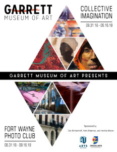 Collective Imagination and Fort Wayne Photo Club at the Garrett Museum of Art