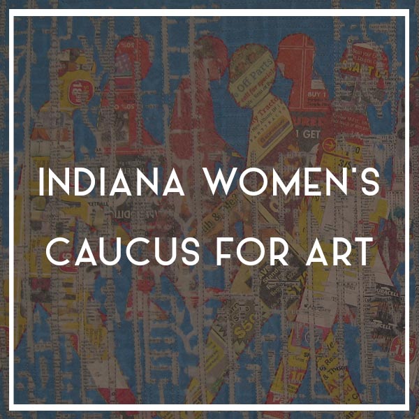 SHOW OPENING | Indiana Women’s Caucus for Art
