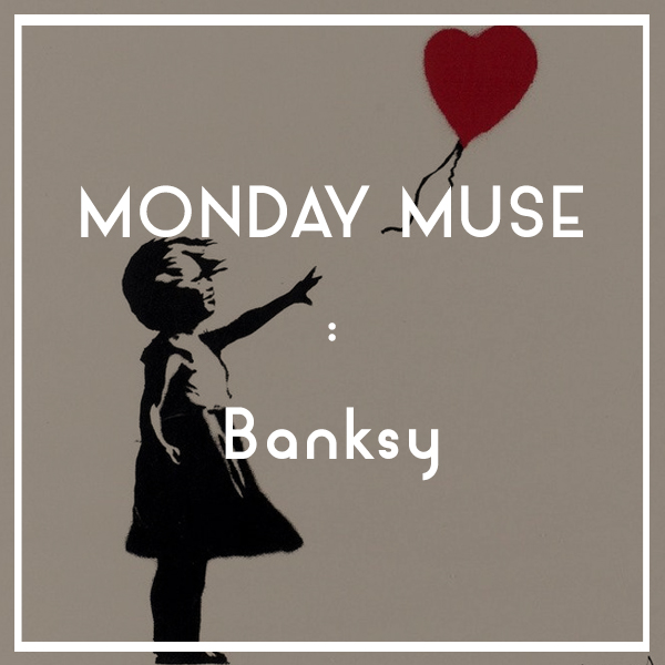 Garrett Museum of Art Monday Muse Banksy